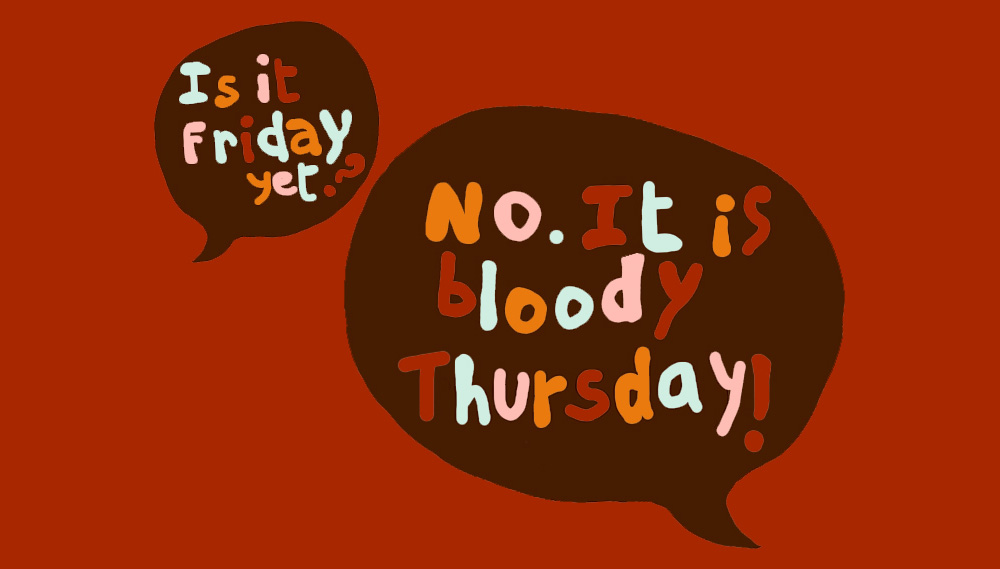 Bloody Thursdays