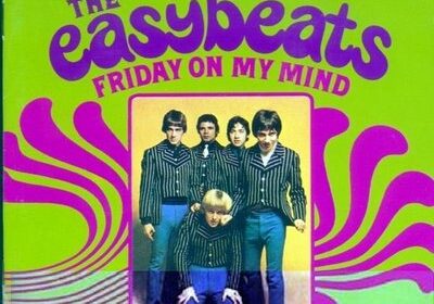 easybeats - friday on my mind