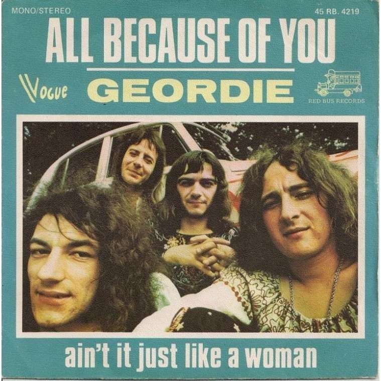 Geordie - All Because of You (1973)