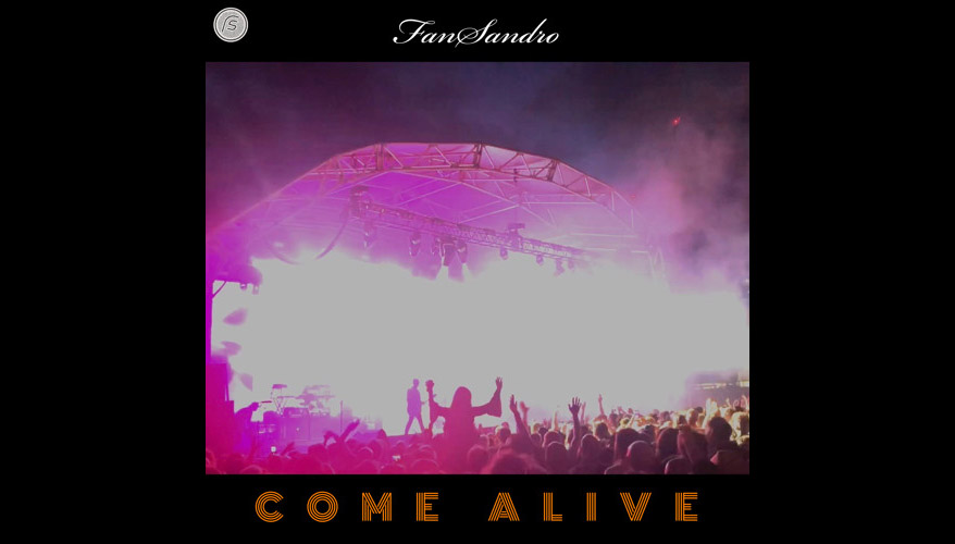 Fansandro - Come Alive_Big