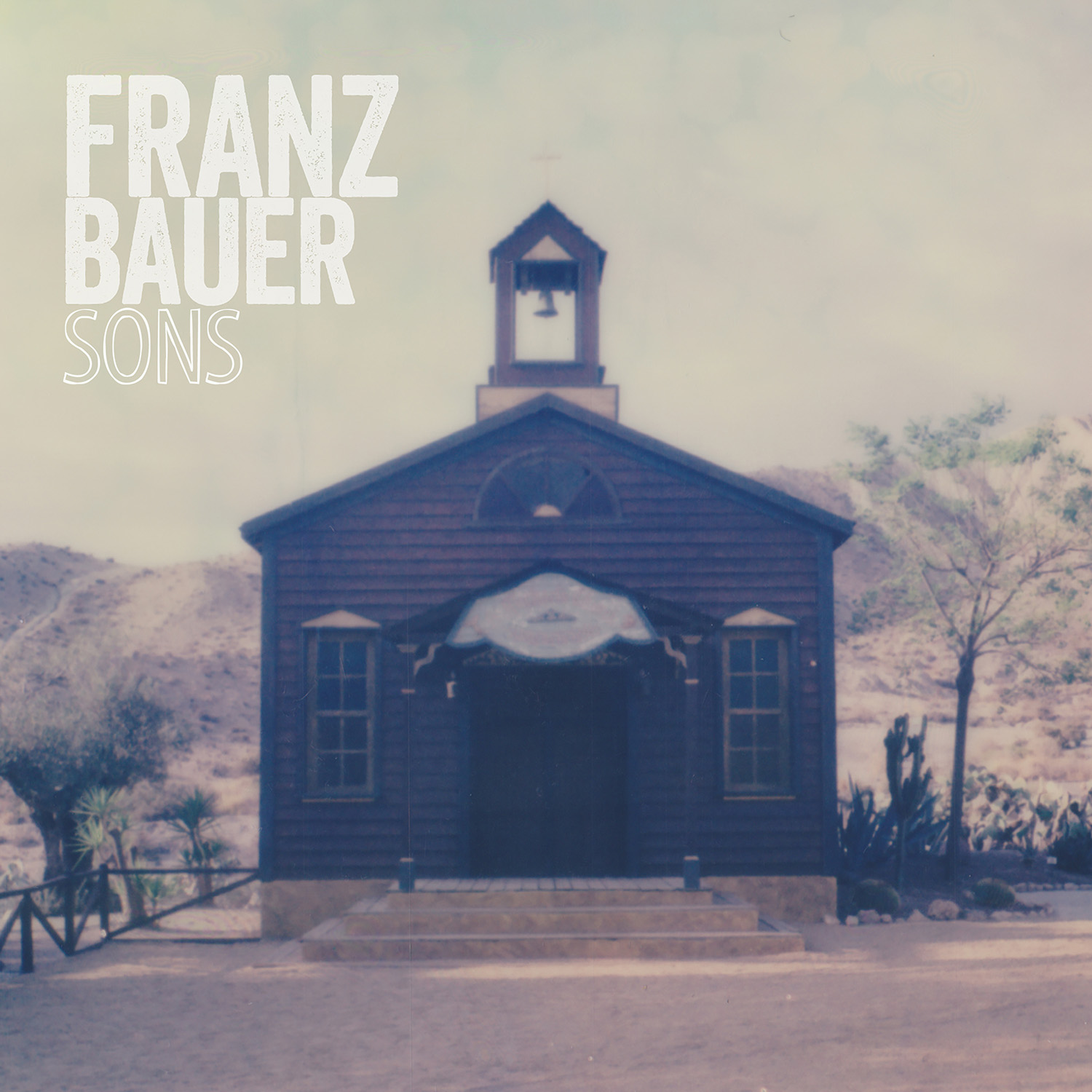 Franz Bauer - SONS