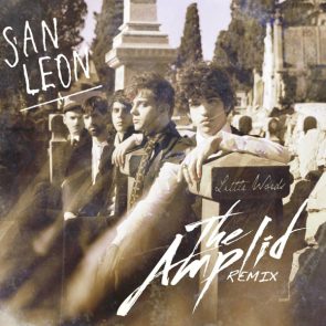 San Leon - Little Words Amplid Stadium Remix